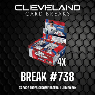 Break 738 - 2026 Topps Chrome Baseball Jumbo Half Case PYT Break